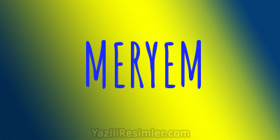 MERYEM