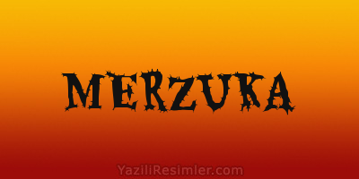 MERZUKA