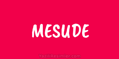 MESUDE