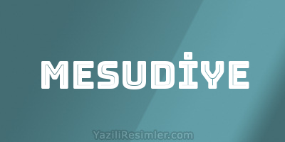 MESUDİYE