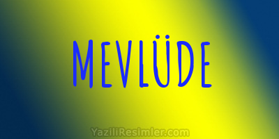 MEVLÜDE