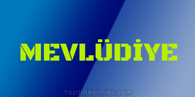 MEVLÜDİYE