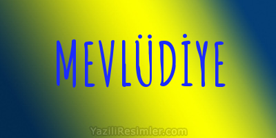 MEVLÜDİYE