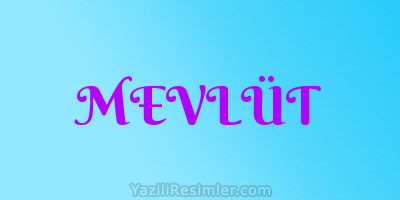 MEVLÜT