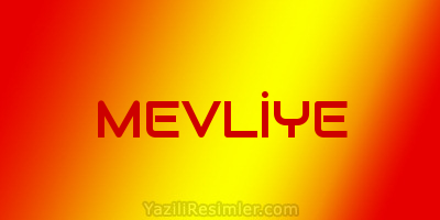 MEVLİYE