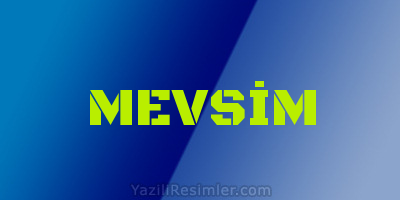 MEVSİM