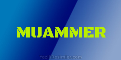 MUAMMER