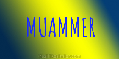 MUAMMER