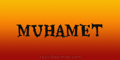 MUHAMET