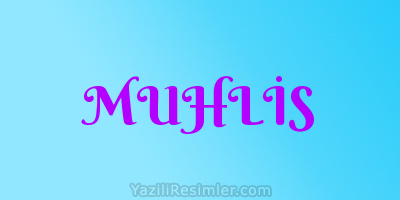 MUHLİS