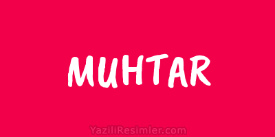 MUHTAR