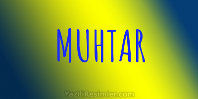 MUHTAR