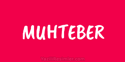 MUHTEBER