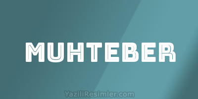 MUHTEBER