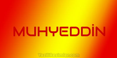 MUHYEDDİN