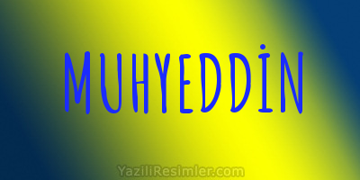 MUHYEDDİN