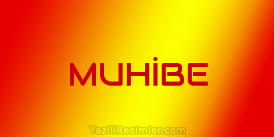 MUHİBE