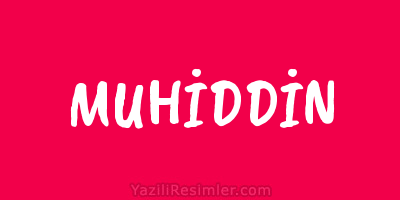 MUHİDDİN