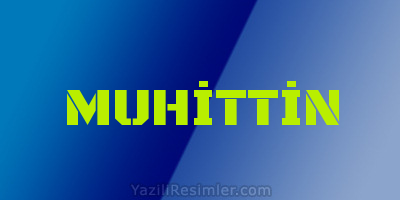 MUHİTTİN