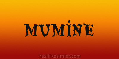 MUMİNE