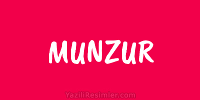 MUNZUR