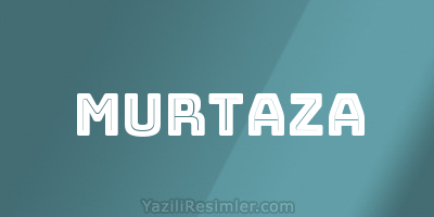 MURTAZA