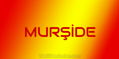 MURŞİDE