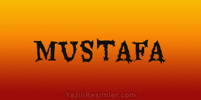 MUSTAFA