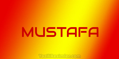 MUSTAFA