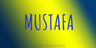 MUSTAFA