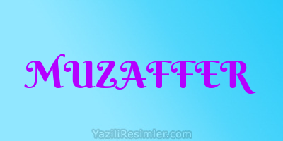 MUZAFFER