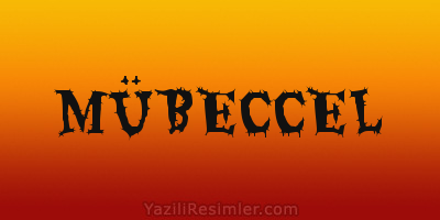 MÜBECCEL