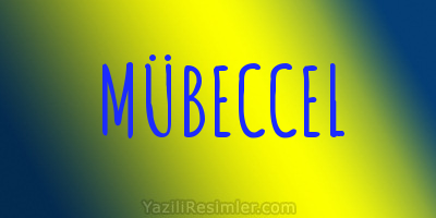 MÜBECCEL