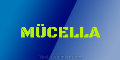 MÜCELLA