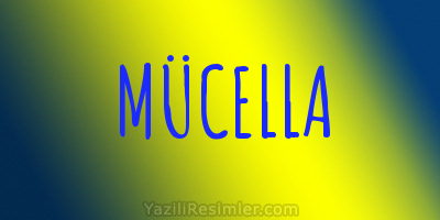 MÜCELLA