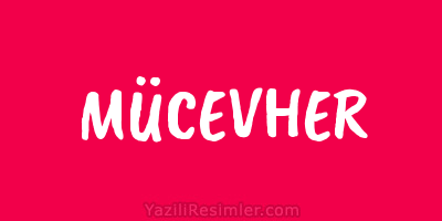 MÜCEVHER