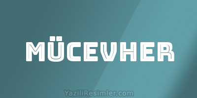 MÜCEVHER