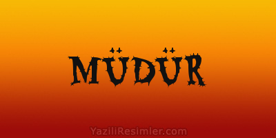 MÜDÜR