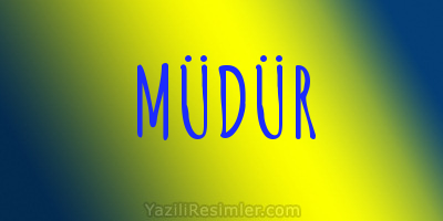 MÜDÜR