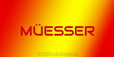 MÜESSER