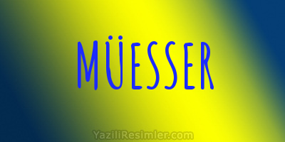 MÜESSER