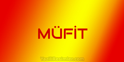 MÜFİT