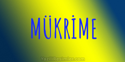 MÜKRİME