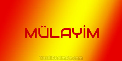 MÜLAYİM