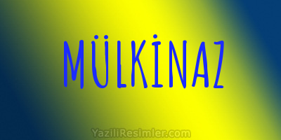 MÜLKİNAZ