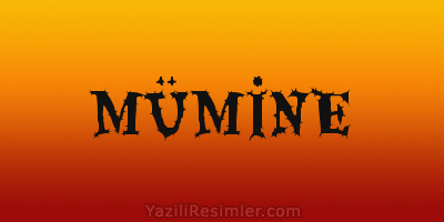 MÜMİNE