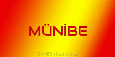 MÜNİBE