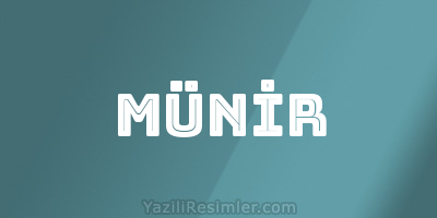 MÜNİR