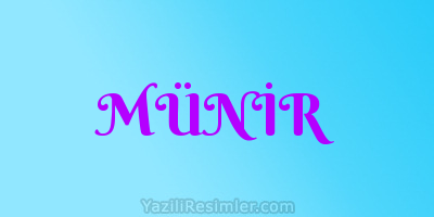 MÜNİR