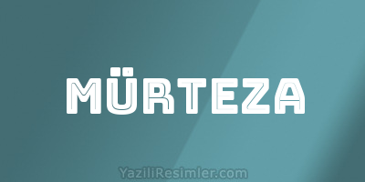 MÜRTEZA